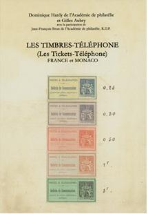 Les timbres-téléphone (les tickets-téléphone) France et Monaco
