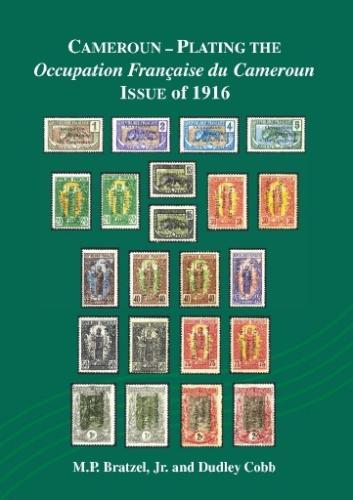 CAMEROUN – PLATING THE Occupation Française du Cameroun ISSUE of 1916