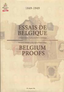 Essais de Belgique 1849-1949