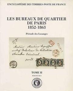 Les bureaux de quartier de Paris 1852-1863 (Période des Losanges)