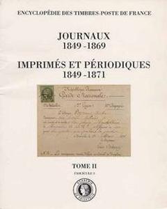 Journaux 1849-1869. Imprimés et périodiques 1849-1871